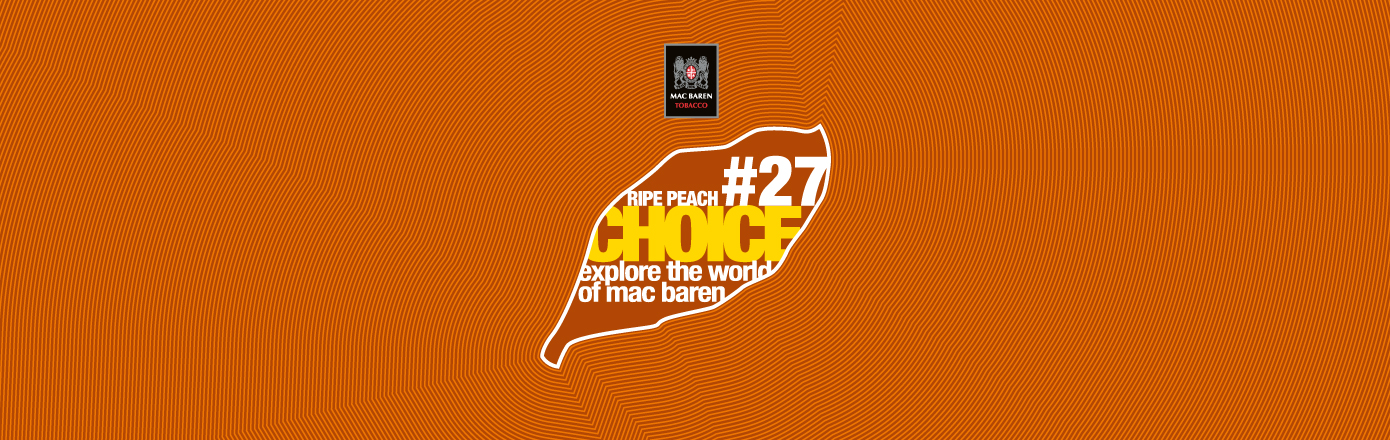Mac Baren Choice #27 Ripe Peach Choice 手捲煙絲包裝